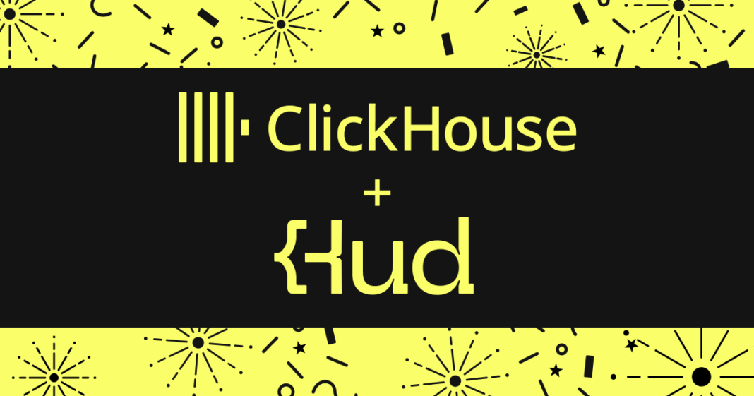 ClickHouse and Hud